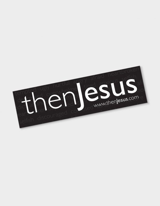 thenJesus Logo & Words Bumper Sticker