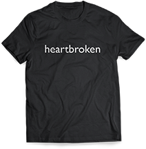 Heartbroken