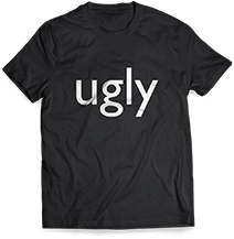 Ugly
